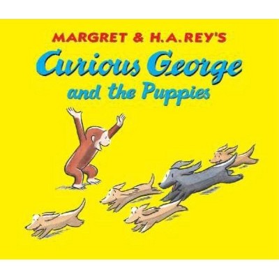 Curious George and the Puppies Lap Edition - by  H A Rey (Board Book)