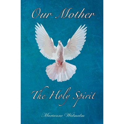 Our Mother - by  Marianne Widmalm (Paperback)