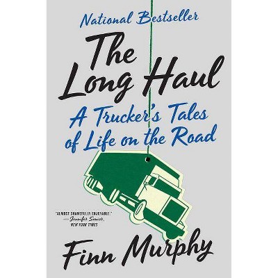 The Long Haul - by  Finn Murphy (Paperback)