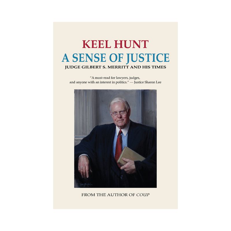 A Sense of Justice - by Keel Hunt, 1 of 2