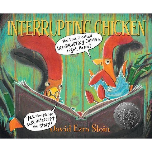 Interrupting Chicken - By David Ezra Stein (hardcover) : Target