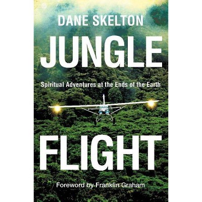 Jungle Flight - by  Dane Skelton (Paperback)