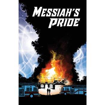 Messiah's Pride - by  Eric Hubbard (Paperback)