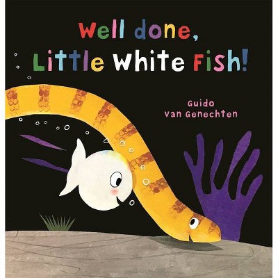  Well Done, Little White Fish - (Hardcover) 