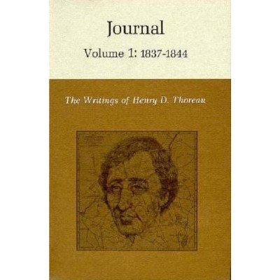 The Writings of Henry David Thoreau, Volume 1 - (Writings of Henry D. Thoreau) (Hardcover)