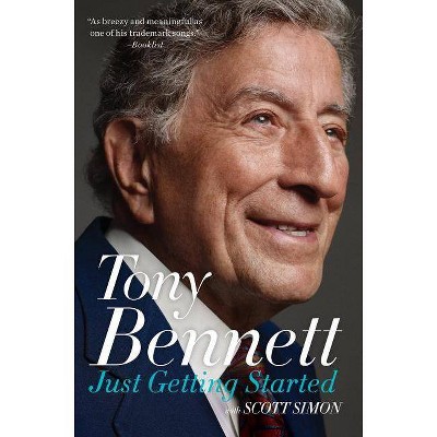 Just Getting Started - by  Tony Bennett & Scott Simon (Paperback)