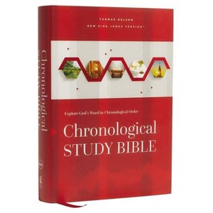Nkjv, Chronological Study Bible, Hardcover, Comfort Print - Large Print by  Thomas Nelson - 1 of 1