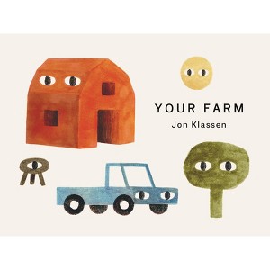 Your Farm - (Your Places) by  Jon Klassen (Board Book) - 1 of 1