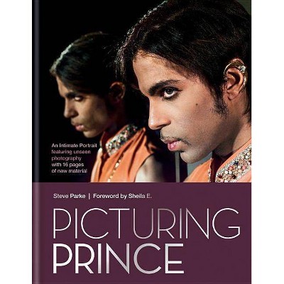 Picturing Prince - by  Steve Parke (Hardcover)