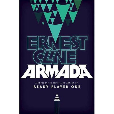 Armada - by  Ernest Cline (Hardcover)