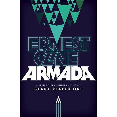 Armada - by  Ernest Cline (Hardcover)