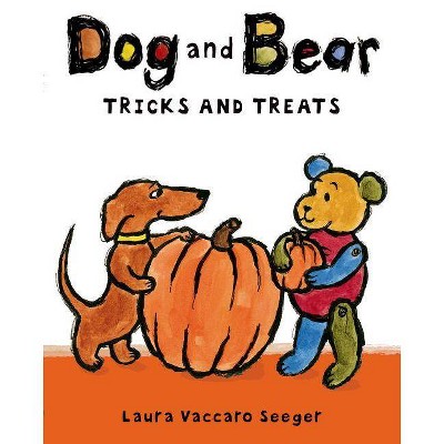 Dog and Bear: Tricks and Treats - by  Laura Vaccaro Seeger (Hardcover)