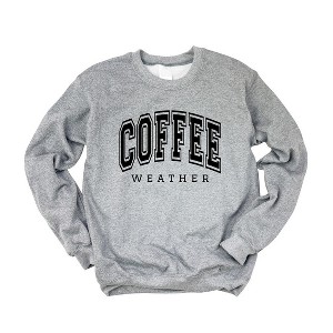 Simply Sage Market Women's Graphic Sweatshirt Coffee Weather - 1 of 4