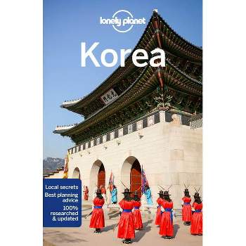 Lonely Planet Korea 12 - (Travel Guide) 12th Edition by  Damian Harper & Masovaida Morgan & Thomas O'Malley & Phillip Tang & Rob Whyte (Paperback)