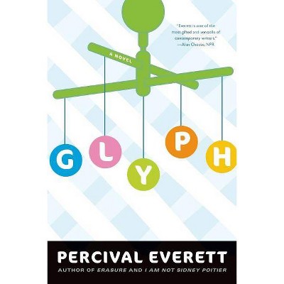 Glyph - by  Percival Everett (Paperback)