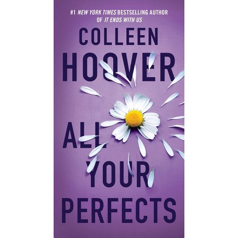 All Your Perfects - (Hopeless) by  Colleen Hoover (Paperback) - image 1 of 1