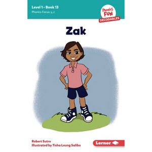 Zak - (Phonics Fun Decodables -- Level 1) by  Robert Sutro (Paperback) - 1 of 1