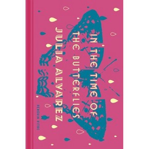 In the Time of the Butterflies - (Penguin Vitae) by  Julia Alvarez (Hardcover) - 1 of 1