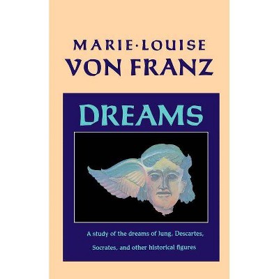  Dreams - (C. G. Jung Foundation Books) by  Marie-Louise Von Franz (Paperback) 