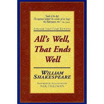 All's Well That Ends Well - (Applause Books) by  William Shakespeare (Paperback)