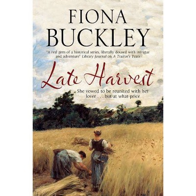 Late Harvest - Large Print by  Fiona Buckley (Hardcover)