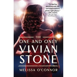 The One and Only Vivian Stone - by  Melissa O'Connor (Paperback) - 1 of 1