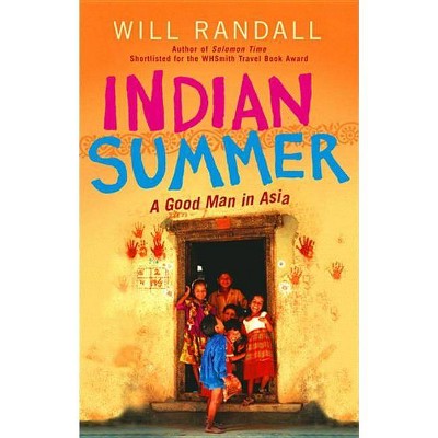 Indian Summer - by  Will Randall (Paperback)