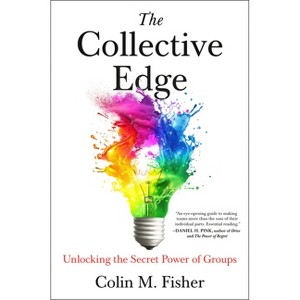 The Collective Edge - by  Colin M Fisher (Hardcover) - 1 of 1