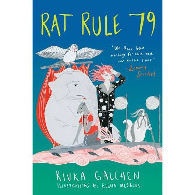 Rat Rule 79 - by  Rivka Galchen (Paperback)