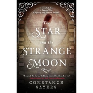 The Star and the Strange Moon - by Constance Sayers - 1 of 1