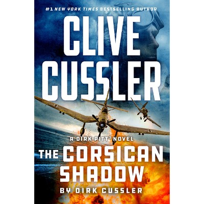 Clive Cussler The Corsican Shadow - (dirk Pitt Adventure) By Dirk ...