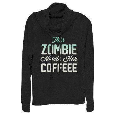 Juniors Womens CHIN UP Halloween Zombie Needs Coffee Cowl Neck Sweatshirt