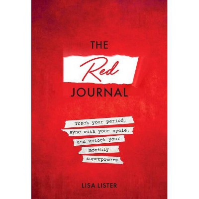 The Red Journal - by  Lisa Lister (Paperback)