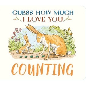 Guess How Much I Love You: Counting - by  Sam McBratney (Board Book) - 1 of 1