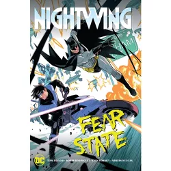 Nightwing: Fear State - by Tom Taylor