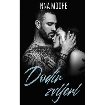 Dodir zvijeri - by  Inna Moore (Paperback)