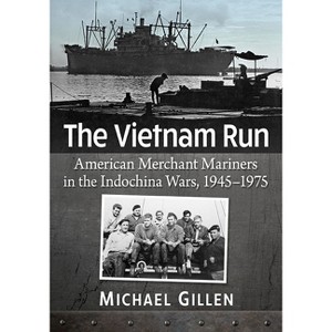 The Vietnam Run - by  Michael Gillen (Paperback) - 1 of 1
