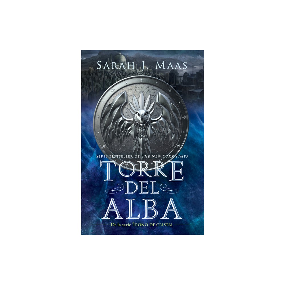 Torre del Alba / Tower of Dawn - (Trono de Cristal / Throne of Glass) by Sarah J Maas (Paperback)