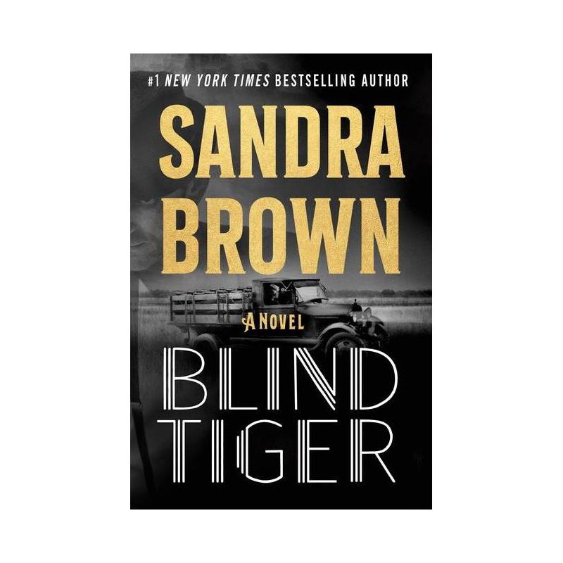 Blind Tiger - by Sandra Brown, 1 of 2