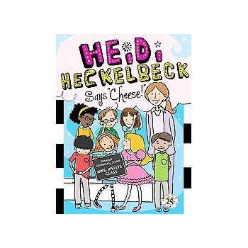 Heidi Heckelbeck Says Cheese! ( Heidi Heckelbeck) (Paperback) by Wanda Coven