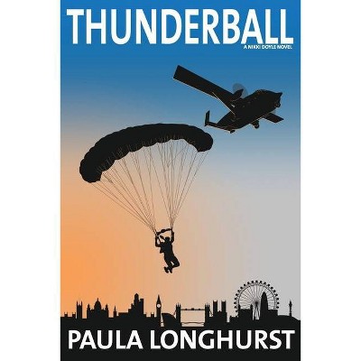 Thunderball - (Archimedes) by  Paula J Longhurst (Paperback)