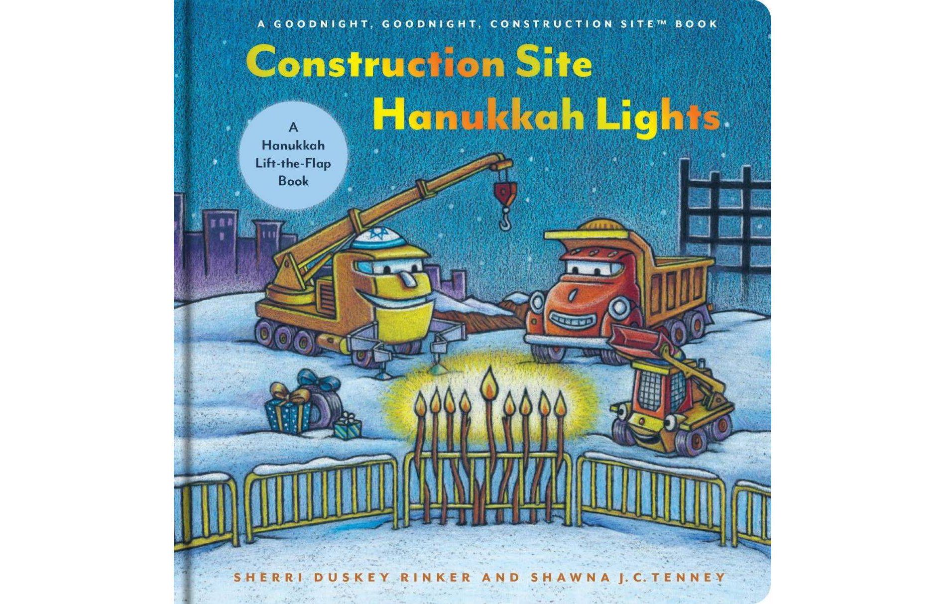 Construction Site Hanukkah Lights -by SHERRI DUSKEY RINKER (Board Book)