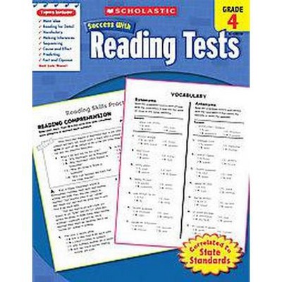 Scholastic Success with Reading Tests: Grade 4 Workbook - (Scholastic Success with Workbooks: Tests Reading) (Paperback)