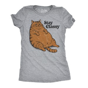 Womens Funny T Shirts Stay Classy Sarcastic Fat Cat Graphic Novelty Tee For Ladies - Crazy Dog Women's T Shirt For Cat Lovers - 1 of 4