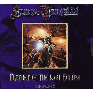 Luca Turilli - Prophet Of The Last Eclipse (Limited Edition) (CD) - 1 of 1