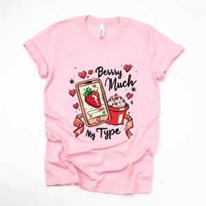 Berry Much My Type Strawberry - Women's Short Sleeve Graphic T-Shirt - 1 of 4