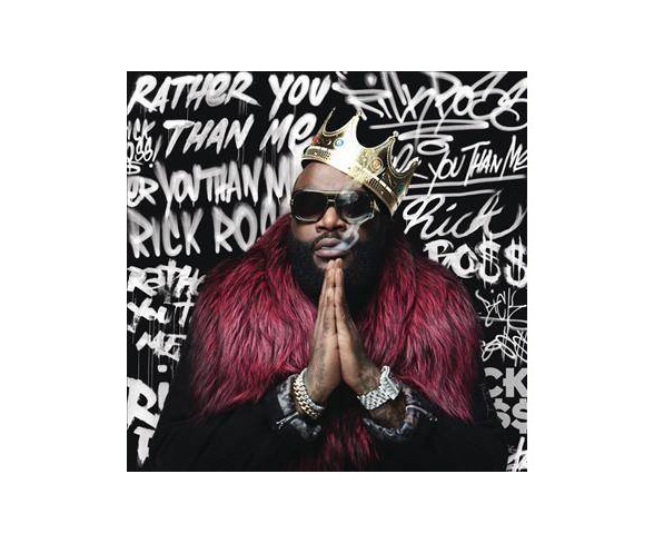 Rick Ross - Rather You Than Me (CD)