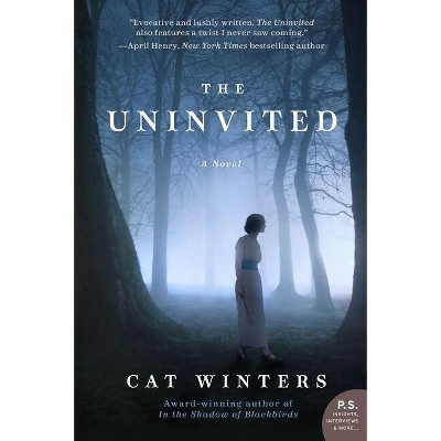 The Uninvited - by  Cat Winters (Paperback)