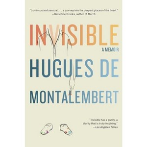 Invisible - by  Hugues De Montalembert (Paperback) - 1 of 1