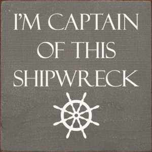 Slickblue Captain of This Shipwreck Wood Sign, Pine Material, Wall or Shelf Decor, Rustic Style, 7x7 Inches, Colors - 1 of 3